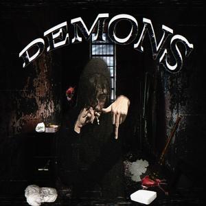 DEMONS (FULL EP) (Explicit)