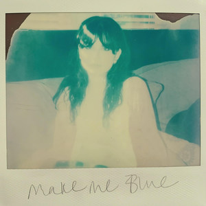 Make Me Blue (Explicit)