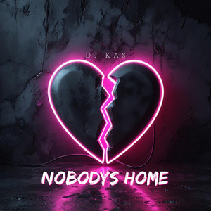Nobodys Home (Extended)