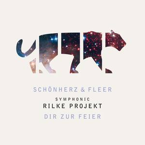 Symphonic Rilke Projekt - Dir zur Feier