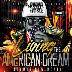 Living the American Dream (Explicit)