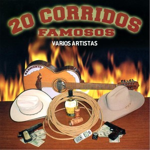 20 Corridos Famosos, Vol. 1