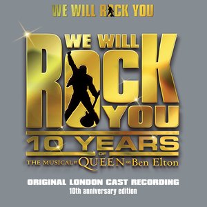 We Will Rock You 10th Anniversary Edition (Remastered 2012) [Remastered 2012]