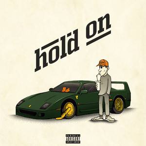 Hold On (Explicit)