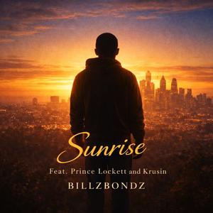 Sunrise (feat. Prince Lockett & Krusin) (Radio Edit)