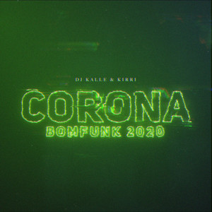 Corona (Bomfunk 2020)