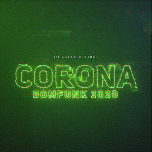 Corona (Bomfunk 2020)