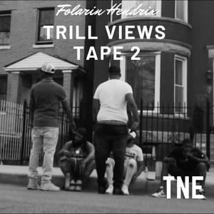 Trill Views: Tape 2 (Explicit)