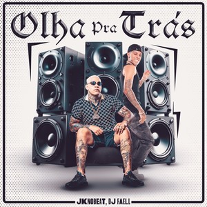 Olha Pra Trás (Explicit)