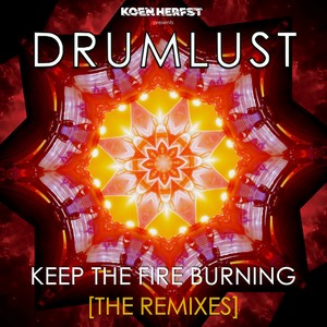 Keep The Fire Burning (The Animator Remix)