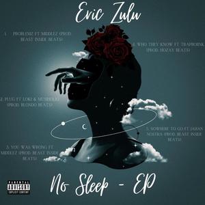 No Sleep (Explicit)