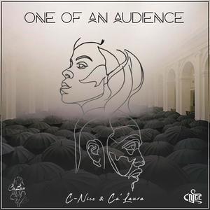 One Of An Audience (Explicit)