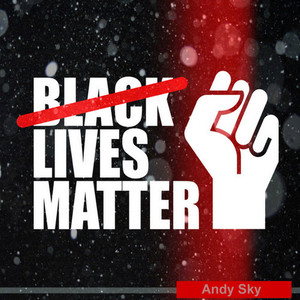 Black Lives Matter (Explicit)