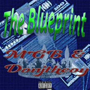 The Blueprint (feat. MGB) [Explicit]