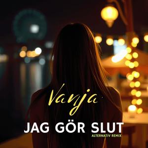 JAG GÖR SLUT (ALTERNATIV REMIX)