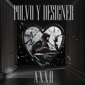 Polvo Y Designer (Explicit)