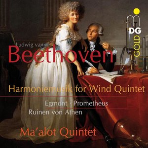 Beethoven: Egmont & Prometheus [Arranged for Wind Quintet]