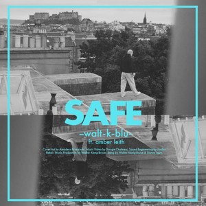 Safe (feat. Amber Leith)