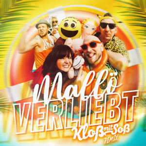 Mallöverliebt (Kloß mit Soß Remix)