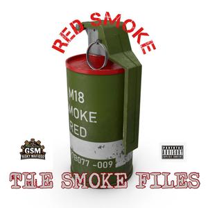 The Smoke Files (Explicit)