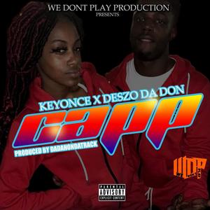 Capp (feat. Deszo Da Don) [Explicit]