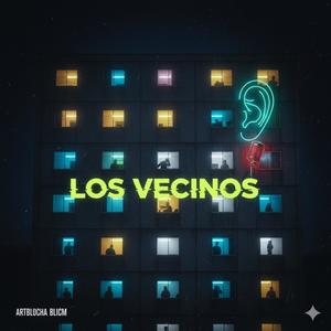 Los vecinos (feat. Dariel NF)