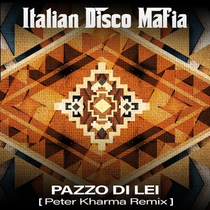 Pazzo Di Lei (Peter kharma remix)
