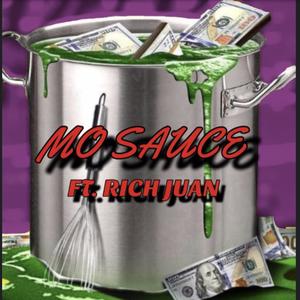 Mo Sauce (feat. Rich Juan) (Explicit)