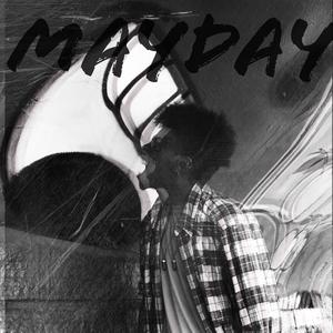 Mayday (Explicit)