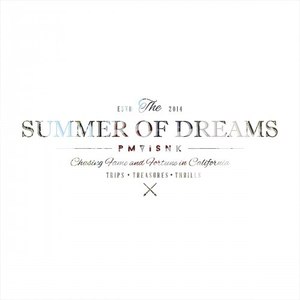 Summer of Dreams (Explicit)