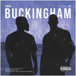 BUCKINGHAM (feat. NZ)