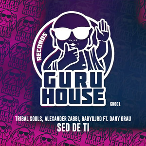 Sed de Tí(feat. Dany Grau) (Guaracha Radio Edit)