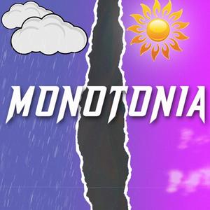 Monotonia