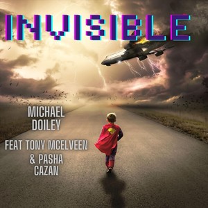 Invisible(feat. Tony McElveen & Pasha Cazan)