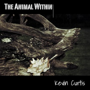 The Animal Within (Explicit)