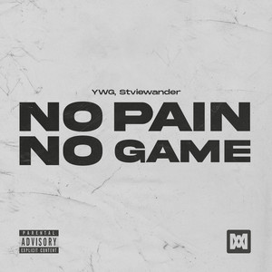 No Pain No Game (Explicit)