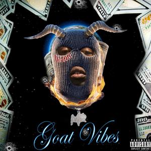 Goat Vibes (Explicit)