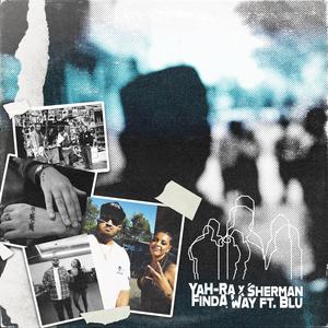 FiND A WAY (feat. Blu) (Explicit)
