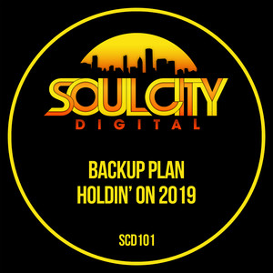 Backup Plan - Holdin' On (Soul Power Dub Remix)