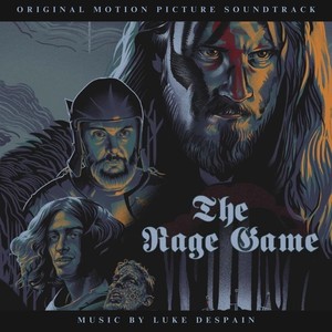 The Rage Game (Original Motion Picture Soundtrack)