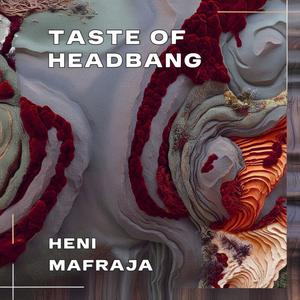 Taste Of Headbang