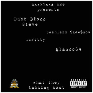 What They Talking Bout (Explicit)