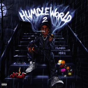 Humble World II v2 (Explicit)