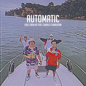 AUTOMATIC (feat. Charles Charlatan, Lu Kang, T.O.Flow & Djaco) [Explicit]