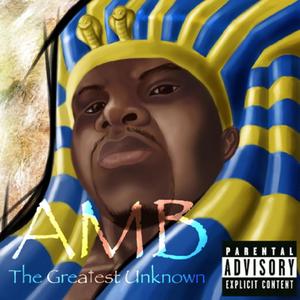 The Greatest Unknown (Explicit)