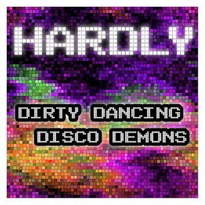 Dirty Dancing Disco Demons