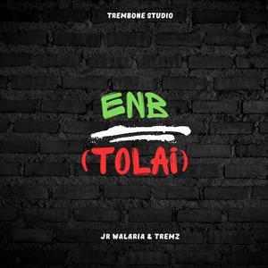 ENB (Tolai) (feat. Tremz)