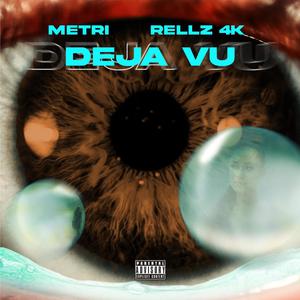 Deja Vu (Explicit)