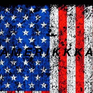 AmeriKKKa (Explicit)