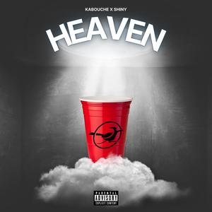 HEAVEN (Explicit)